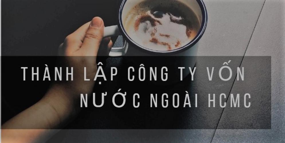 Thành Lập Công Ty Vốn Đầu Tư Nước Ngoài