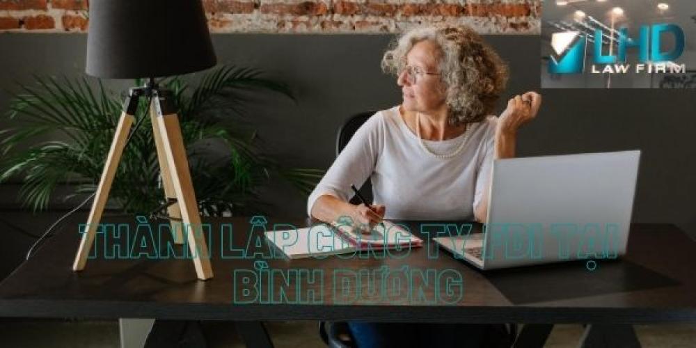 Thành Lập Công Ty Có Vốn Nước Ngoài Tại Bình Dương