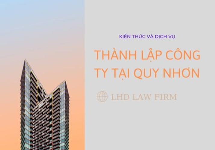Thành Lập Công Ty Tại Quy Nhơn ⭕ Bình Định
