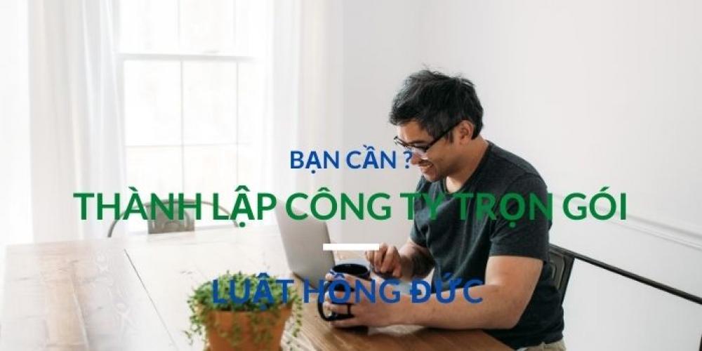Dịch Vụ Thành Lập Công Ty Trọn Gói