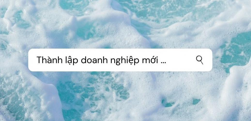 Thành Lập Doanh Nghiệp Mới
